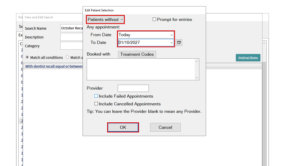 Edit Patient Selection for Any appointment set to Patients without, From Date Today and To Date 01/10/2027, with the OK button highlighted.