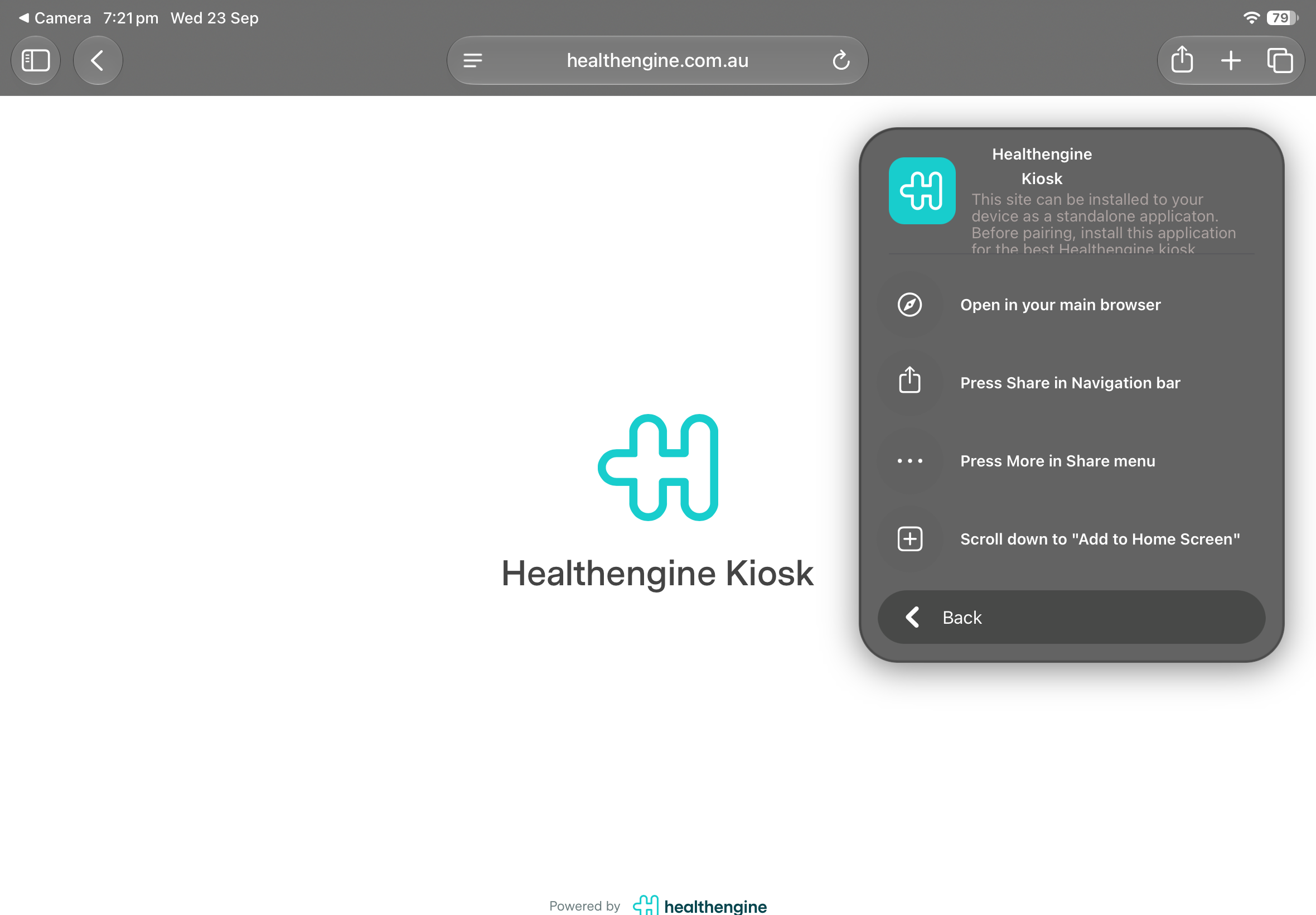 Healthengine Kiosk prompt showing manual install instructions: open in your main browser, press Share, press More, scroll down to Add to Home Screen